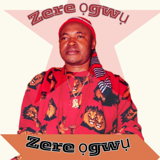 Chief Michael Udegbi – Zere Ogwu