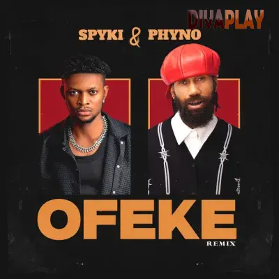 Spyki – Ofeke (Remix) Ft. Phyno
