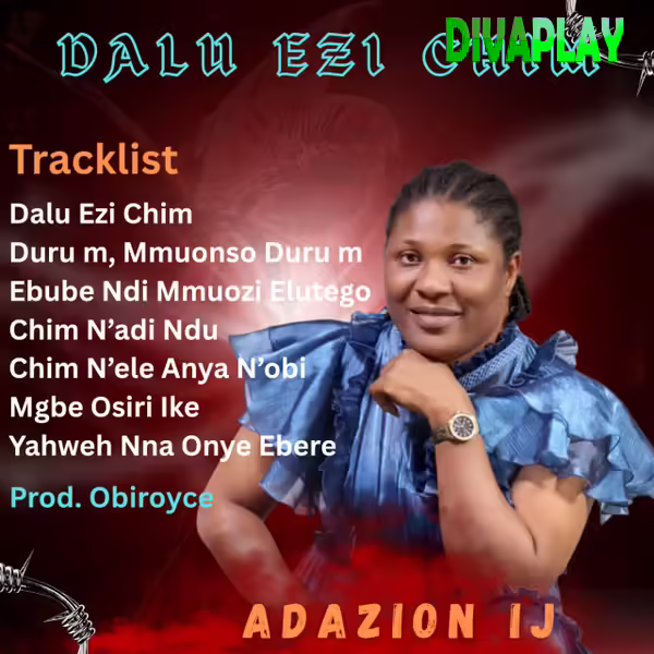 Adazion Ij – Ebube Ndi Mmuozi Elutego